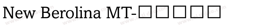 New Berolina MT字体转换